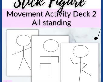 Stick Figure Statue Posters Deck 2 // Standing Only Music Warm Up Movement Activity for Music or Choir or brain break for kids
