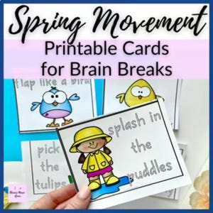 May include: Printable cards with spring-themed movement prompts for brain breaks. The cards feature illustrations of a bird, a chick, a girl in a raincoat, and a puddle. The text on the cards includes "lap like a bird", "splash in the puddles", and "pick the tulips".