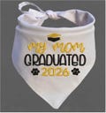 Embroidered Graduation Dog Bandana: My Mom/Dad Graduated