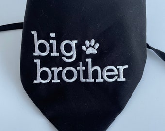 Big brother, Big Sister dog bandana, embroidered for pregnancy announcement, Pregnancy Announcement, Big Sister dog bib