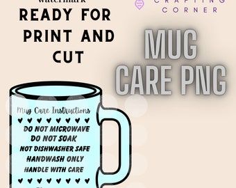 Tarjeta de cuidado de taza PNG, Tarjeta de cuidado de taza de sublimación, Instrucciones de cuidado de taza png, Cuidado de taza de cerámica PNG, PNG para instrucciones de cuidado, Cricut, Ect