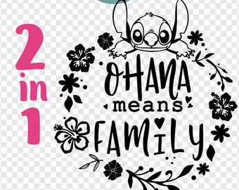 Free Free 257 Stitch Ohana Means Family Svg Free SVG PNG EPS DXF File