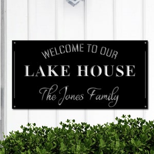 Personalized Lake House Sign, Sign for Lake House, Welcome To Our Lake House, House Warming Gift for New Home, Metal Lake House Sign, House