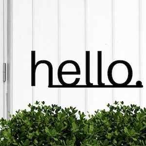 Metal Hello Sign, Welcome Metal Sign, Hello Door Metal, Vertical Wall Art, Front Porch Sign, House Warming Gift, Vertical Hello Sign, Hello