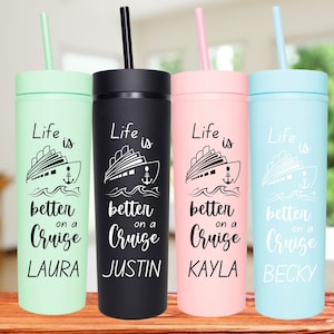 Life Is Better On A Cruise Tumbler, Funny Cruise Cups, Family Cruise Cups, Cruise Tumblers for Girls, Cruise Cups for Girls, Birthday Cruise