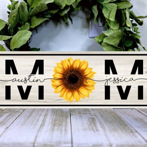 Personalized Sunflower Mom Sign, Birthday Gift for Mom, Sunflower Mom Sign with Kids Names, Personalized Mom Gift, Gift for Her with Names