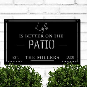 Patio Metal Sign, Welcome to Our Patio Sign, Metal Porch sign, Porch Signs Outdoor, Back Patio Sign Custom Patio Sign Gift for Her Birthday