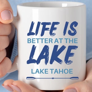 Life is Better at the Lake, Lake House Gift, Lake House Cups, Lake Coffee Mug, Custom Lake Mug, Personalized Lake Gift, Lake House Decor Mug