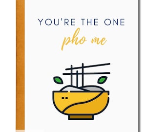 You're the One Pho Me, Love Card, Food Pun Card