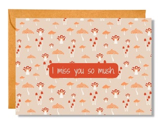 I Miss You So Mush | Pun Card | MY7