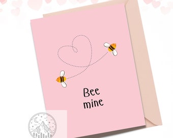 Bee Mine, Valentine's Day Card, Animal Pun Card, Love Card, Funny Card