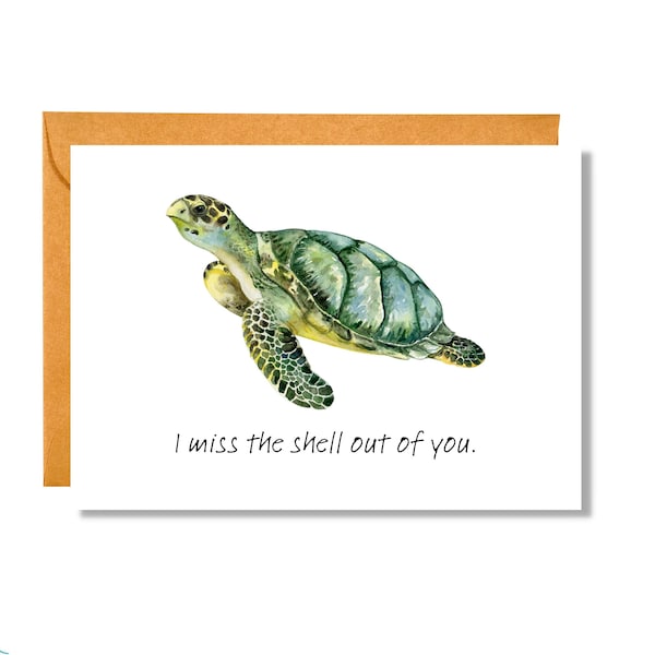 I Miss The Shell Out of You | Pun Card | MY6