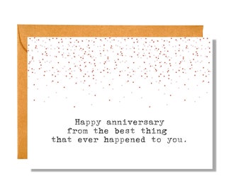 The Best Thing That Ever Happened to You | Anniversary Card | AV2