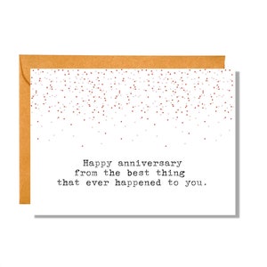 The Best Thing That Ever Happened to You | Anniversary Card | AV2