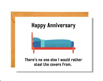 There's No One Else I Would Rather Steal the Covers From | Anniversary Card | AV1