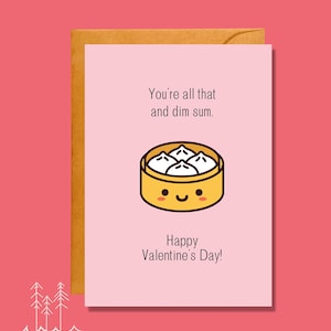 You're All That and Dim Sum, Valentine's Day Card, Food Pun Card, Love Card, Funny Card image 4