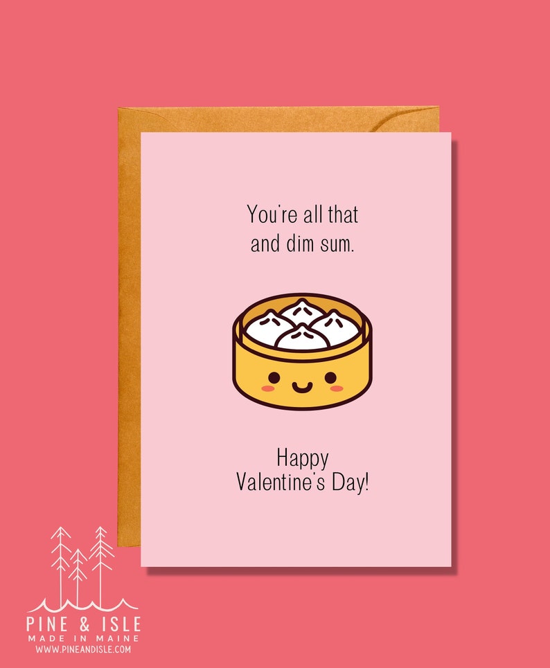 You're All That and Dim Sum, Valentine's Day Card, Food Pun Card, Love Card, Funny Card image 4