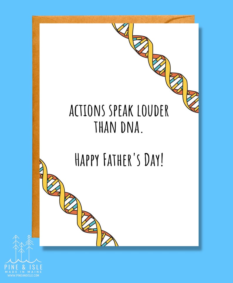 Może przedstawiać: Biała kartka z ż&oacute;łtym, pomarańczowym i niebieskim wzorem nici DNA. Na kartce widnieje tekst "Actions speak louder than DNA. Happy Father's Day!"