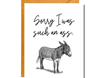 Sorry I Was Such An Ass | Funny Apology | Pun Card | AP15