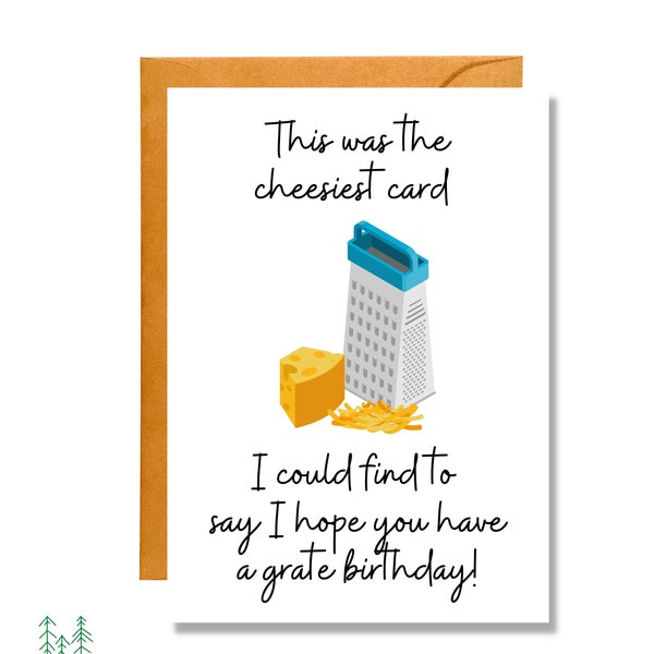 Cheesy Card to Say Have a Grate Birthday | Pun Card | Birthday Card | BD11