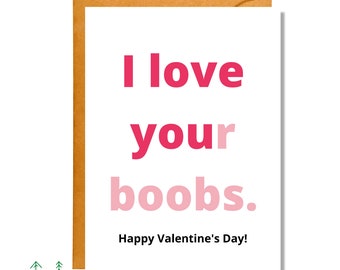 I Love Your Boobs, Valentine's Day Card, Food Pun Card, Love Card, Funny Card, Adult Card