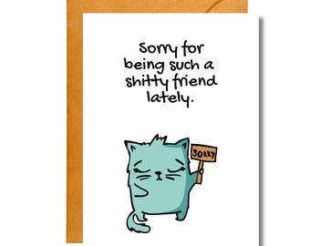 Sorry For Being Such a Sh*tty Friend | Sorry Card | Funny Apology | AP27