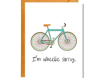 I'm Wheelie Sorry | Sorry Card | Pun Card | AP5