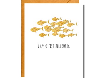 I am O-Fish-Ally Sorry | Funny Apology | Pun Card | AP19