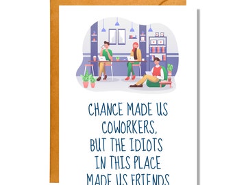 Chance Made Us Co-Workers | Friendship Card | Work Friend Card | Funny Card | FR13