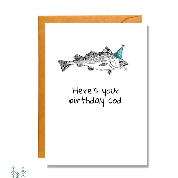 Here's Your Birthday Cod | Funny Birthday | Pun Card | BD30