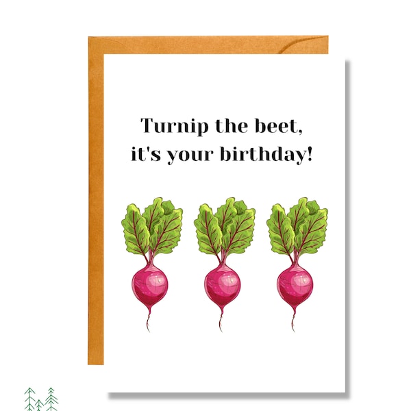 Turnip the Beet | Birthday Card | Pun Card | BD7