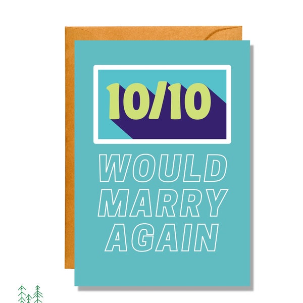 Would Marry Again | Funny Card | Anniversary Card | AV11
