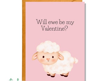 Will Ewe Be My Valentine, Valentine's Day Card, Animal Pun Card, Love Card, Funny Card