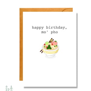 Happy Birthday, Mo' Pho Birthday Card Pun Card BD14 image 1