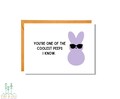 You’re One of the Coolest Peeps I Know | Easter Card | Pun Card | Funny Card | EA2