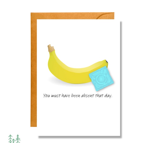 You Must Have Been Absent That Day | Baby Card | Funny Card | BB12