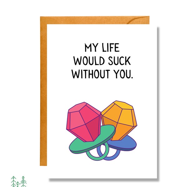 My Life Would Suck Without You | Pun Card | Friendship | Love | FR14