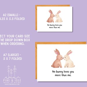 No Bunny Loves You More Than Me Easter Card Animal Pun Card Love Card EA1 image 2