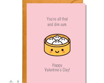 You&#39;re All That and Dim Sum, Valentine&#39;s Day Card, Food Pun Card, Love Card, Funny Card