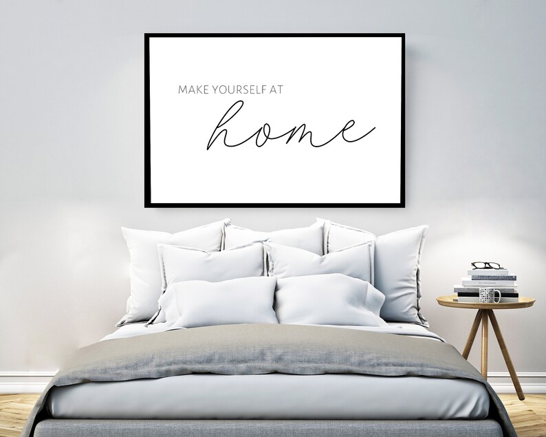 Guest room printable wall quote Make yourself at home sign Etsy