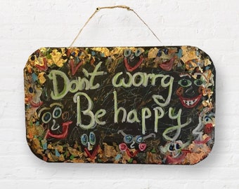 Slate board/sign made of slate with saying/hand-painted