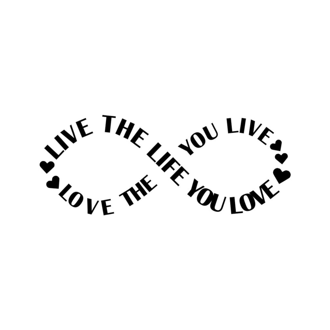 Tattoo Your Life to Love It Fully