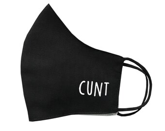 Cunt printed Mask Protective Covering Washable Reusable Breathable