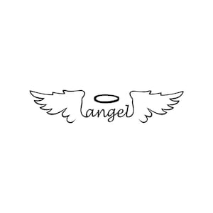 May include: Black and white line art illustration of angel wings with a halo above the word "angel" in cursive.