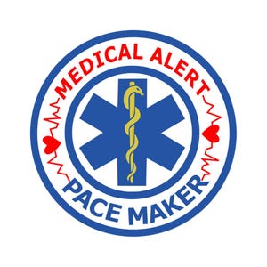 May include: A circular medical alert emblem with the words "MEDICAL ALERT" and "PACE MAKER" in red text. The emblem features a blue star of life symbol with a gold caduceus in the center, surrounded by a blue border. Red heart and pulse line graphics are on either side.