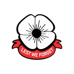 May include: A white poppy flower illustration with a black center and radiating lines, positioned above a red ribbon banner featuring the white text LEST WE FORGET. The design uses bold black outlines and a flat, graphic style for clear visibility.