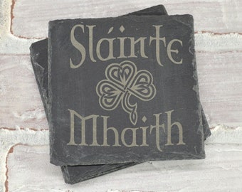 Irish Slate Coasters - Irish Gift - Slainte Mhaith - To Your Health - Irish Saying - Slate Coasters - Wedding Shower - Housewarming Gift