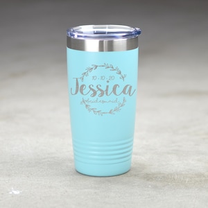 Bridesmaid Gift Personalized 20 oz Insulated Tumbler. Bridesmaid Tumblers. Maid of Honor Gift Wedding Party Set Custom Tumblers Wedding Gift