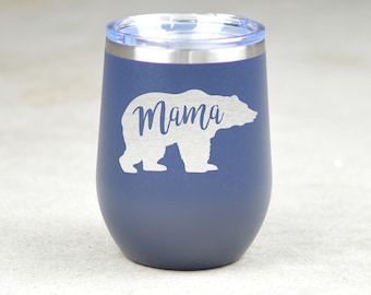 Mama Bear Established Wine Glass Tumbler. Quarantine Birthday Mom. New Mom Gift. Mom To Be Glass. Mom Valentine's Day Gift Mother's Day Gift