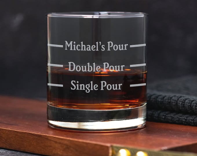 Custom Pour Line Whiskey Glass. Funny Whiskey Glass. Single Pour Double Pour Your Pour. Personalized Rocks Glass. Whiskey Gift
